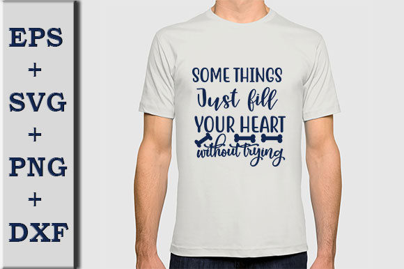 Some Things Just Fill Your Heart Without Trying